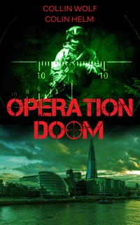 Operation Doom - Collin Wolf - E-Book
