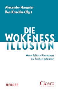 Die Wokeness-Illusion -  - E-Book