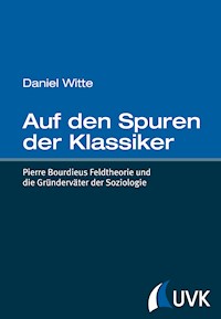 Auf den Spuren der Klassiker - Daniel Witte - E-Book