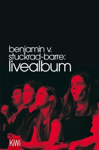 Livealbum - Benjamin von Stuckrad-Barre - E-Book