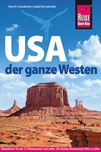 USA – der ganze Westen - Hans-R. Grundmann - E-Book