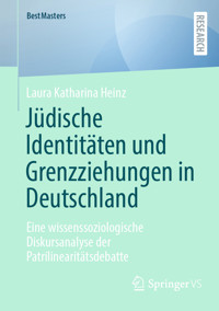 Jüdische Identitäten und Grenzziehungen in Deutschland - Laura Katharina Heinz - E-Book