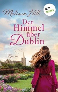 Der Himmel über Dublin - Melissa Hill - E-Book