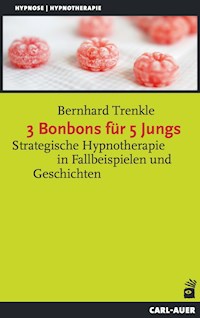3 Bonbons für 5 Jungs - Bernhard Trenkle - E-Book
