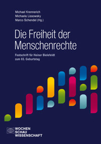 Die Freiheit der Menschenrechte -  - E-Book