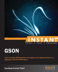 Instant GSON - Sandeep Kumar Patel - E-Book