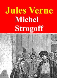 Michel Strogoff - Jules Verne - E-Book