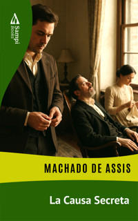 La Causa Secreta - Machado de Assis - E-Book