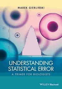 Understanding Statistical Error - Marek Gierlinski - E-Book