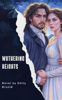 Wuthering Heights - Emily Bronte - kostenlos E-Book
