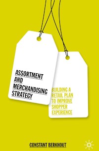 Assortment and Merchandising Strategy - Constant Berkhout - E-Book