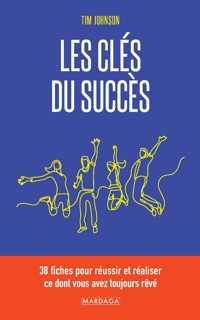 Les clés du succès - Tim Johnson - E-Book