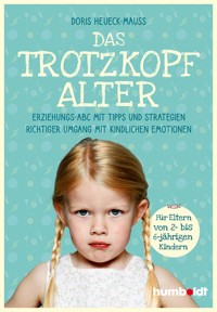 Das Trotzkopfalter - Doris Heueck-Mauß - E-Book