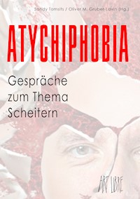 Atychiphobia -  - E-Book