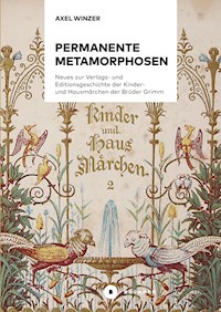 Permanente Metamorphosen - Axel Winzer - E-Book