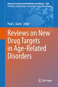 Reviews on New Drug Targets in Age-Related Disorders -  - E-Book