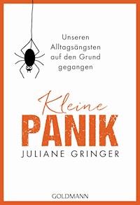 Kleine Panik - Juliane Gringer - E-Book