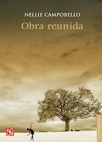 Obra reunida - Nellie Campobello - E-Book