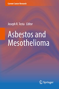 Asbestos and Mesothelioma -  - E-Book
