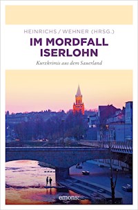 Im Mordfall Iserlohn -  - E-Book