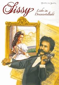 Sissy Band 14 - Liebe im Dreivierteltakt - Marieluise von Ingenheim - E-Book