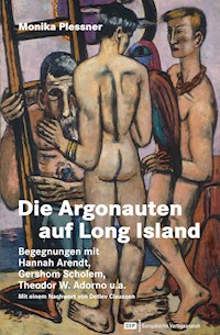 Die Argonauten auf Long Island - Monika Plessner - E-Book