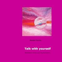 Talk with yourself - Renate Younis - E-Book