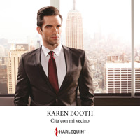 Cita con mi vecino - Karen Booth - Hörbuch