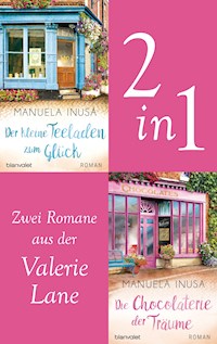 Valerie Lane - Der kleine Teeladen zum Glück / Die Chocolaterie der Träume - Manuela Inusa - E-Book