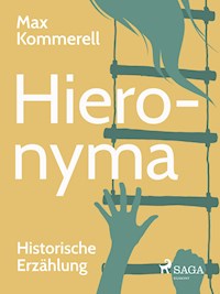 Hieronyma - Max Kommerell - E-Book