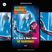 Raumschiff Promet - Von Stern zu Stern, Folge 8: Die Sklavenwelt - H. W. Stein - Hörbuch