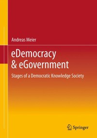 eDemocracy & eGovernment - Andreas Meier - E-Book