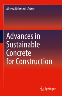 Advances in Sustainable Concrete for Construction -  - E-Book