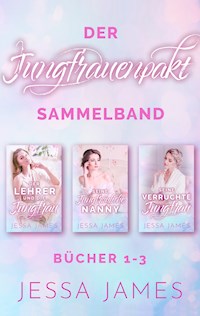Der Jungfrauenpakt Sammelband - Jessa James - E-Book