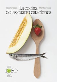 La cocina de las cuatro estaciones - Inés Ortega - E-Book