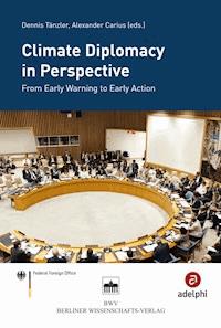 Climate Diplomacy in Perspective - - E-Book