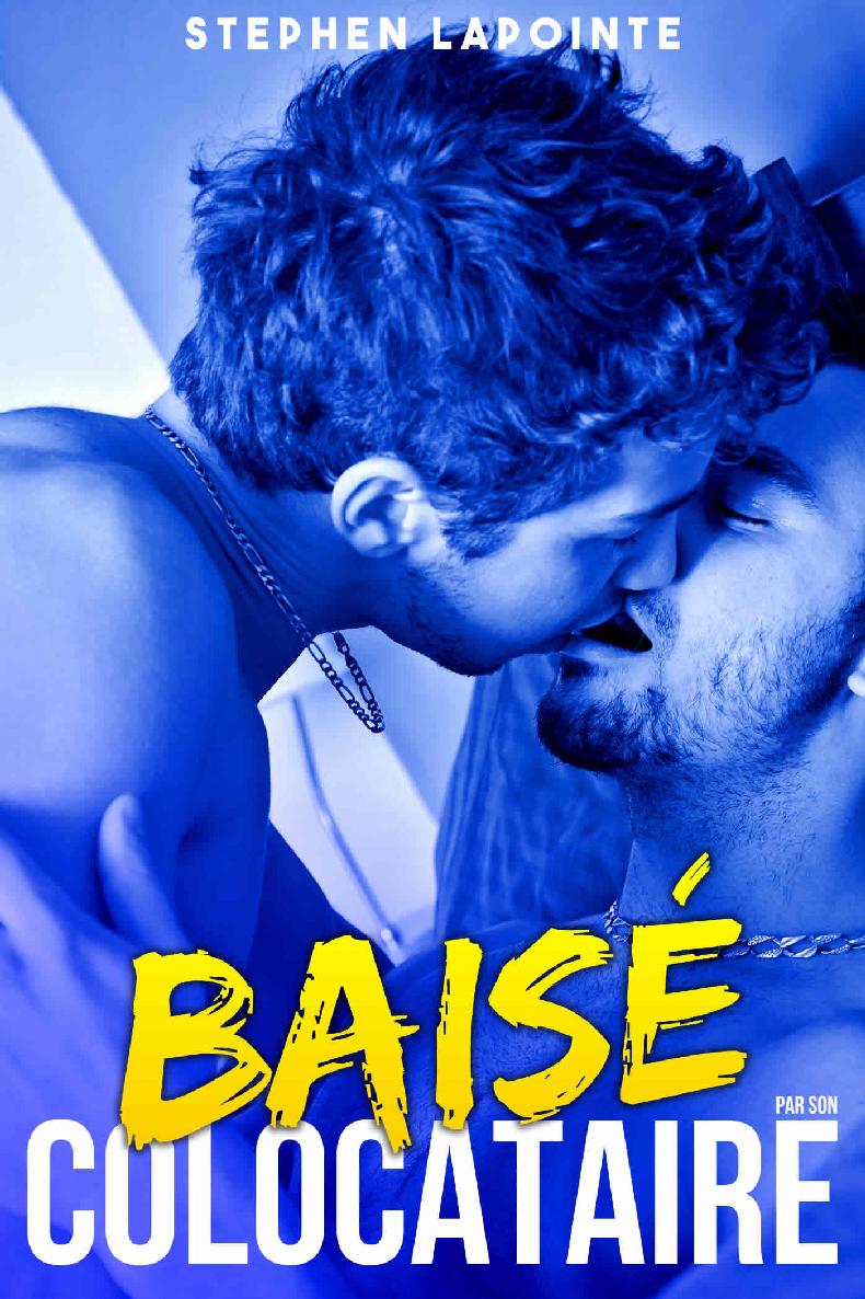 Avec son Colocataire - Stephen Lapointe - E-Book