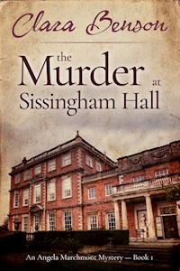 The Murder at Sissingham Hall - Clara Benson - kostenlos E-Book