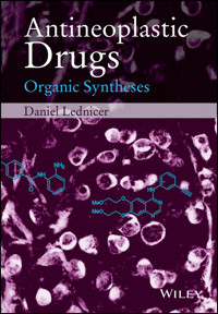Antineoplastic Drugs - Daniel Lednicer - E-Book