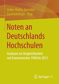 Noten an Deutschlands Hochschulen - - E-Book