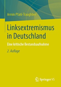 Linksextremismus in Deutschland - Armin Pfahl-Traughber - E-Book