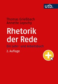 Rhetorik der Rede - Thomas Grießbach - E-Book