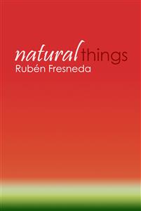 Natural things - Rubén Fresneda - E-Book
