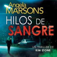 Hilos de sangre - Angela Marsons - Hörbuch