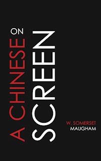 On a Chinese Screen - W. Somerset Maugham - E-Book