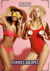 Femmes Salopes - Eva Rossi - E-Book
