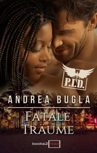 P.I.D. 4 - Fatale Träume - Andrea Bugla - E-Book