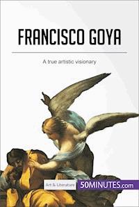 Francisco Goya - 50MINUTES - E-Book