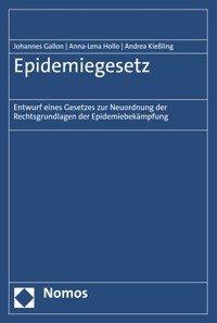 Epidemiegesetz - Johannes Gallon - kostenlos E-Book