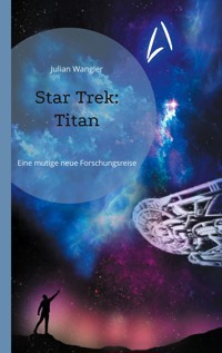 Star Trek: Titan - Julian Wangler - E-Book